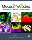 Mucosal Vaccines, 2nd ed.- Innovation for Preventing Infections Diseases
