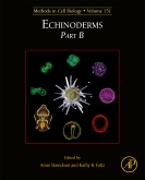 Methods in Cell Biology, Vol.151- Echinoderms, Part B
