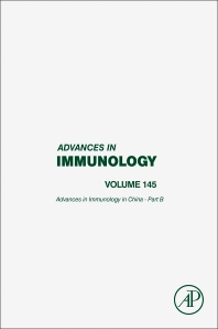 Advances in Immunology, Vol.145- Advances in Immunology in China - Part B