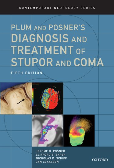 Plum & Posner's Diagnosis & Treatment of Stupor & Coma,5th ed.