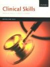 Clinical Skills (Oxford Core Texts)