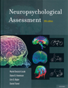 Neuropsychological Assessment, 5th ed.