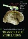 Oxford Handbook of Transcranial Stimulation(Oxford Handbooks)