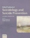 Oxford Textbook of Suicidology & Suicide Prevention