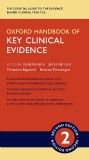 Oxford Handbook of Key Clinical Evidence, 2nd ed.