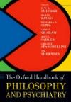 Oxford Handbook of Philosophy & Psychiatry (Paperback)