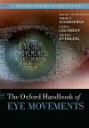 Oxford Handbook of Eye Movements