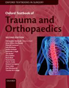 Oxford Textbook of Trauma & Orthopaedics, 2nd ed.