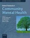 Oxford Textbook of Community Mental Health
