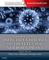 Remington & Klein's Infectious Diseases of the Fetus &Newborn Infant, 8th ed.