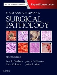 Rosai & Ackerman's Surgical Pathology, 11th ed.,In 2 vols.