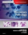 Pulmonary Pathology, 2nd ed.- A Volume in Foundations in Diagnostic Pathology