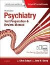 Psychiatry Test Preparation & Review Manual, 3rd ed.