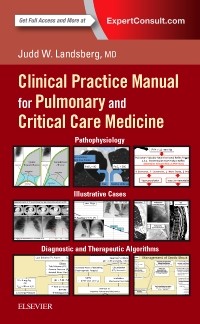 Clinical Practice Manual for Pulmonary & Critical CareMedicine