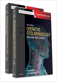 Operative Otolaryngology, 3rd ed.- Head & Neck Surgery
