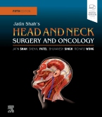 Jatin Shah's Head & Neck Surgery & Oncology, 5th ed.