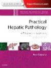 Practical Hepatic Pathology, 2nd ed.- A Diagnostic Approach