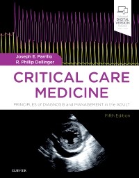 Critical Care Medicine, 5th ed.- Principles of Diagnosis & Management in the Adult
