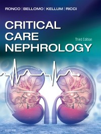 Critical Care Nephrology, 3rd ed.
