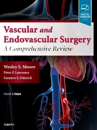 Vascular & Endovascular Surgery, 9th ed.- A Comprehensive Review