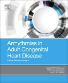 Arrhythmias in Adults Congenital Heart Disease- A Case-Based Approach