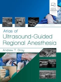 Atlas of Ultrasound-Guided Regional Anesthesia, 3rd ed.
