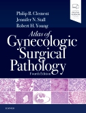 Atlas of Gynecologic Surgical Pathology, 4th ed.