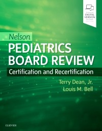 Nelson Pediatrics Board Review- Certification & Recertification