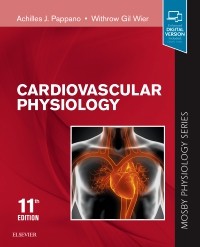 Cardiovascular Physiology, 11th ed.(Mosby Physiology Monograph Series)