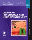 Cellular Physiology & Neurophysiology, 3rd ed.- Mosby Physiology Series