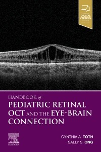 Handbook of Pediatric Retinal OCT & the Eye-BrainConnection