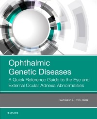 Ophthalmic Genetic Diseases- A Quick Reference Guide to Eye & Extenal Ocular