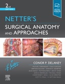 Netter's Surgical Anatomy & Approaches, 2nd ed.