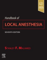 Handbook of Local Anesthesia, 7th ed.