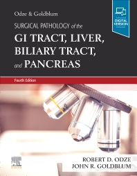 Surgical Pathology of GI Tract, Liver, Biliary Tract &Pancreas, 4th ed.