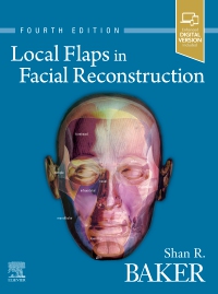 Local Flaps in Facial Reconstruction, 4th ed.
