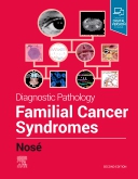 Diagnostic Pathology: Familial Cancer Syndromes, 2nd ed
