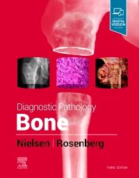 Diagnostic Pathology: Bone, 3rd ed.