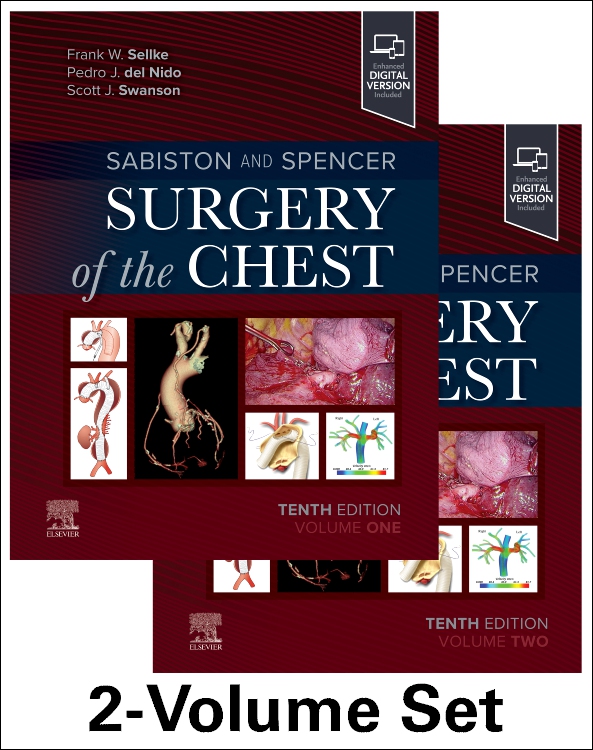 Sabiston & Spencer Surgery of the Chest, 10th ed.,In 2 vols.