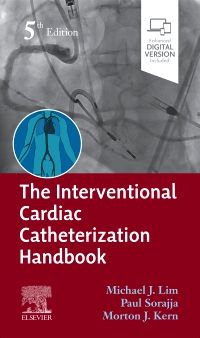 Interventional Cardiac Catheterization Handbook,5th ed.