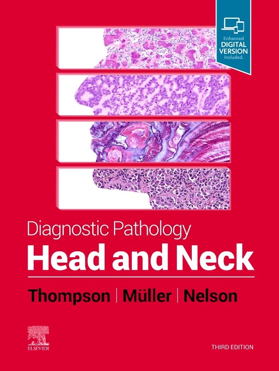 Diagnostic Pathology: Head & Neck, 3rd ed.