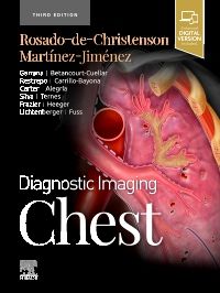 Diagnostic Imaging: Chest, 3rd ed.