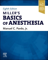 Miller's Basics of Anesthesia, 8th ed.