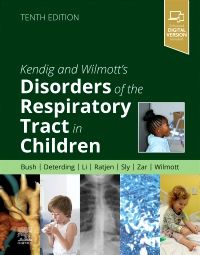 Kendig & Wilmott's Disorders of the Respiratory TractIn Children, 10th ed.