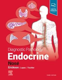 Diagnostic Pathology: Endocrine, 3rd ed.