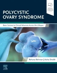 Polycystic Ovary Syndrome- Basic Science to Clinical Advances Across Lifespan