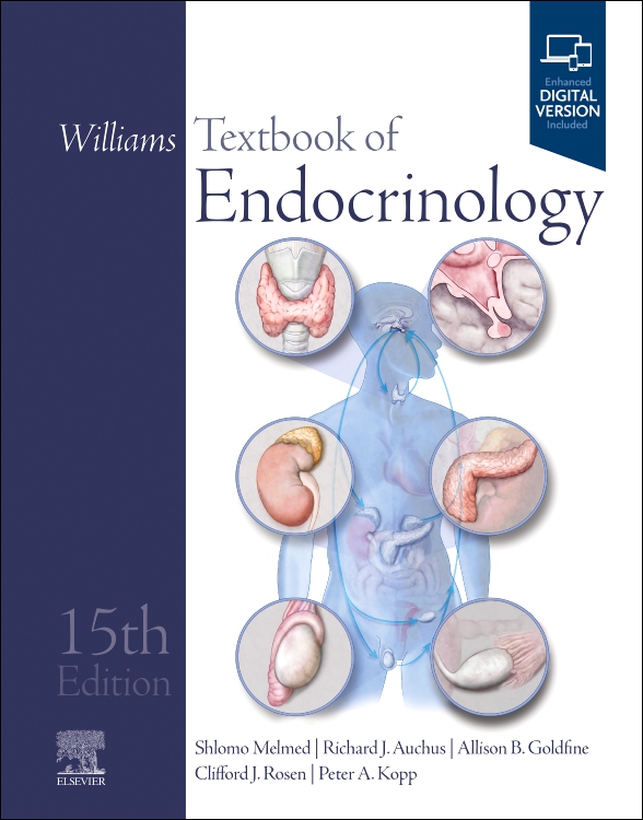 Williams Textbook of Endocrinology, 15th ed.