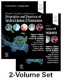 Mandell, Douglas, & Bennett's Principles & Practice ofInfectious Diseases, 10th ed., in 2 vols.
