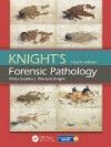 Knight's Forensic Pathology, 4th ed.