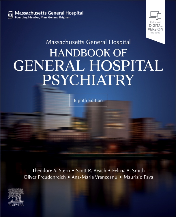 Massachusetts General Hospital Handbook of GeneralHospital Psychiatry, 8th ed.